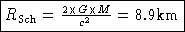The Schwarzschild radius
